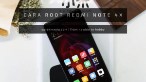 Cara Root Xiaomi Redmi Note 4X MIDO