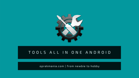 tools all in one android