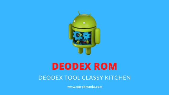 Deodex Tools Classy Kitchen Download