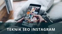 5 Teknik SEO Di Instagram Untuk Meningkatkan Pencarian