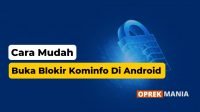 Cara Buka Blokir Kominfo Di Android Paling Mudah dan Aman