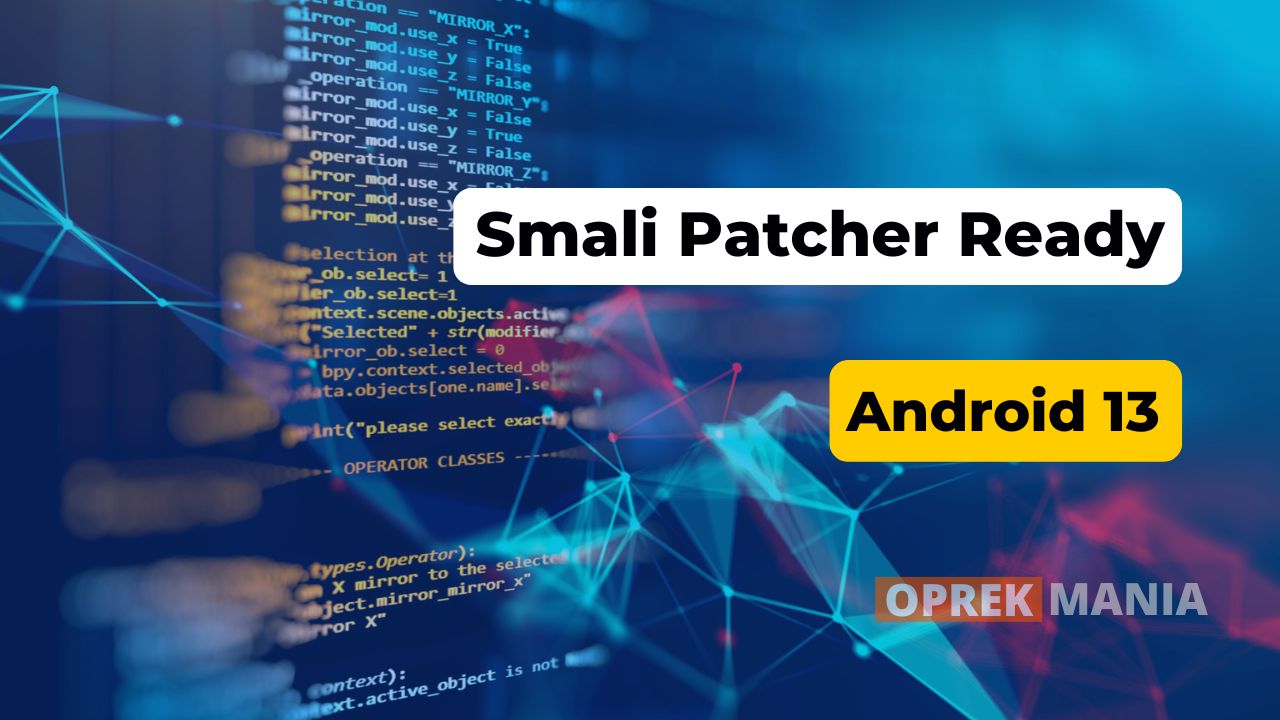Smali Patcher Android 13