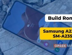 Build Rom Samsung A23 SM-A235F