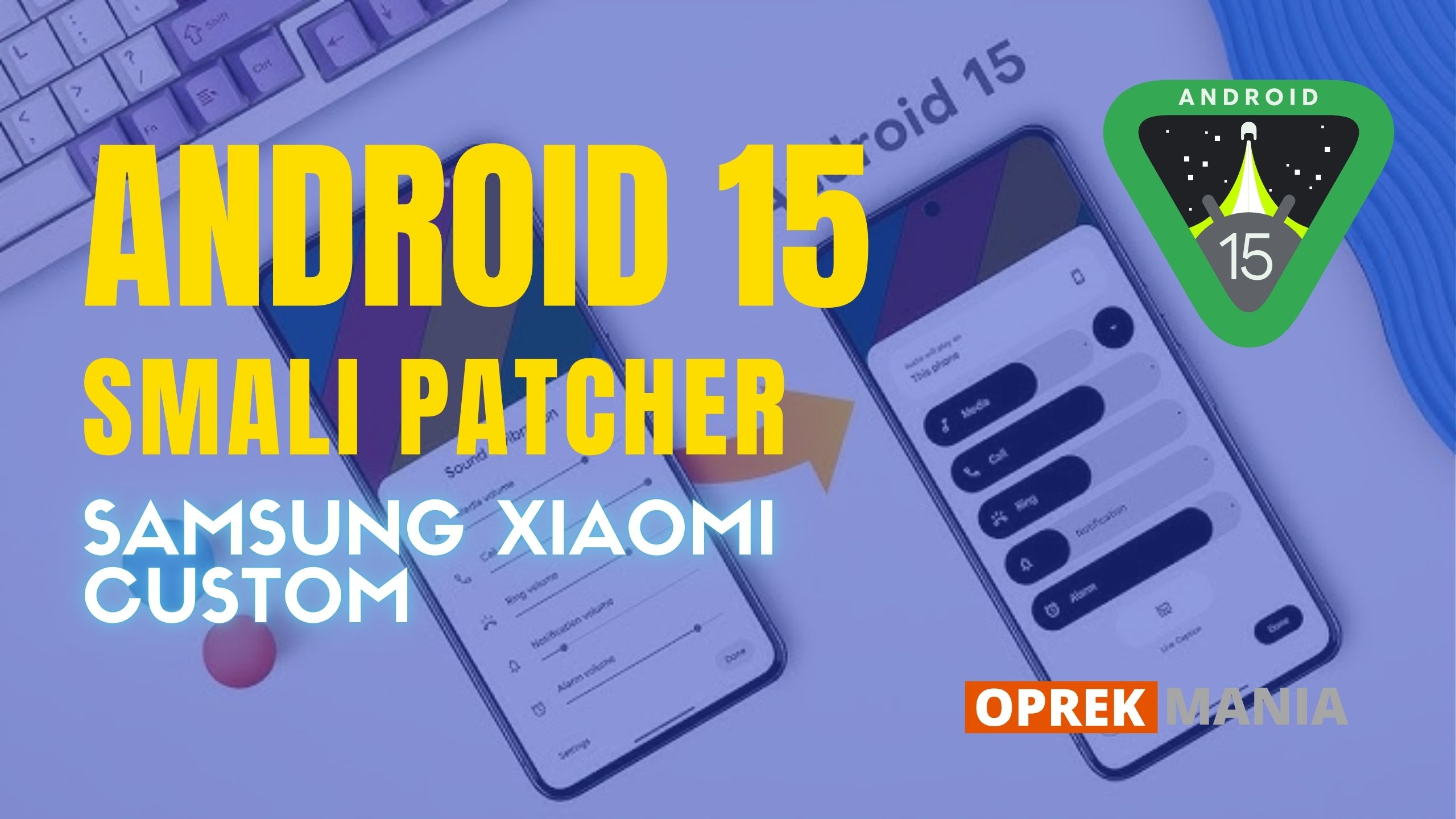 Smali Patcher Android 15